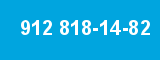 912 818-14-82